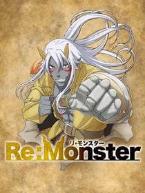 Re:Monster saison 1